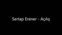 Sertap Erener - Açılış