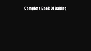 Read Complete Book Of Baking Ebook Free