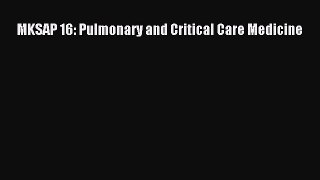 Read Book MKSAP 16: Pulmonary and Critical Care Medicine ebook textbooks