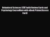 Read Behavioral Sciences STAT (with Review Cards and Psychology CourseMate with eBook Printed