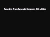 PDF Genetics: From Genes to Genomes 5th edition Free Books
