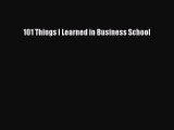 [Download] 101 Things I Learned in Business School Read Online