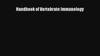 PDF Handbook of Vertebrate Immunology Ebook