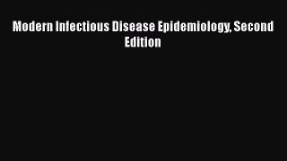 Download Book Modern Infectious Disease Epidemiology Second Edition ebook textbooks