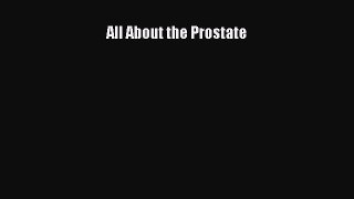 Download All About the Prostate PDF Free