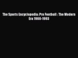 Read The Sports Encyclopedia: Pro Football : The Modern Era 1960-1993 Ebook Free