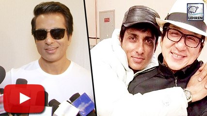 Sonu Sood's HOLLYWOOD Film With Jackie Chan