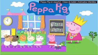 Peppa Pig en español - Clase de ballet | Animados Infantiles