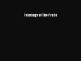 Download Paintings of The Prado PDF Book Free
