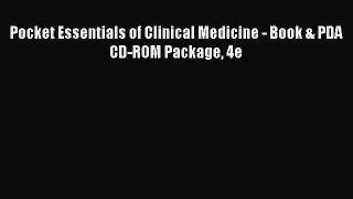 Download Pocket Essentials of Clinical Medicine - Book & PDA CD-ROM Package 4e PDF Online