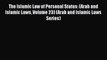 [Download] The Islamic Law of Personal Status: (Arab and Islamic Laws Volume 23) (Arab and