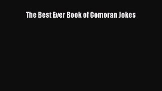 Download The Best Ever Book of Comoran Jokes Ebook Online