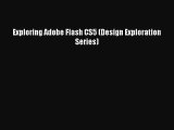 PDF Exploring Adobe Flash CS5 (Design Exploration Series) Ebook