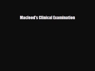 Download Macleod's Clinical Examination Free Books