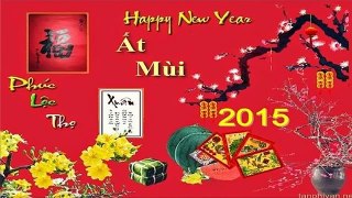 Liên Khúc Nhạc Xuân Nhạc Tết Hay Nhất 2015 || Mừng Xuân Ất Mùi 2015 - 2016