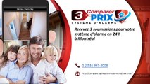 Comparer 3 Prix Système d'Alarme à Montréal