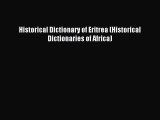 Download Historical Dictionary of Eritrea (Historical Dictionaries of Africa) PDF Online
