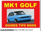 ►► DEDICATED VW MK1 A1 GOLF RABBIT GTI 8v 16v MODIFICATION GUIDES TIPS SERVICE WORKSHOP REPAIR SHOP MANUAL PDF