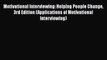 Read Books Motivational Interviewing: Helping People Change 3rd Edition (Applications of Motivational