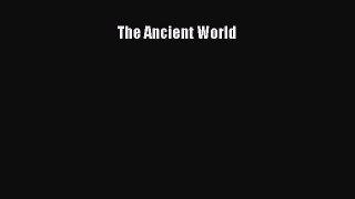 Read The Ancient World Ebook Free