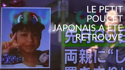 Le petit Poucet japonais retrouvé sain et sauf
