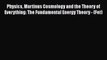 Read Books Physics Martinus Cosmology and the Theory of Everything: The Fundamental Energy