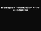 Read dicionario juridico economico portugues espanol - espanhol portugues PDF Free