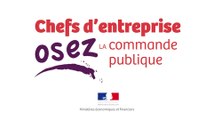 Entreprises, osez la commande publique !