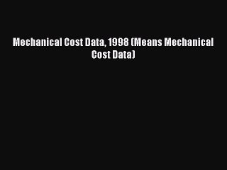 EBOOKONLINEMechanical Cost Data 1998 (Means Mechanical Cost Data)BOOKONLINE