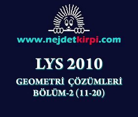 LYS Geometri 2010 Soru Cözümleri 11  20 Sorular