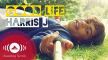 Harris J - Good Life - Official Music Video