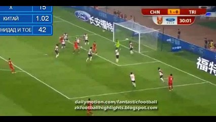 China vs Trinidad & Tobago 4-2 All Goals & Highlights HD 03.06.2016