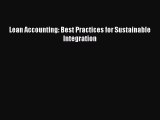 Read Lean Accounting: Best Practices for Sustainable Integration ebook textbooks