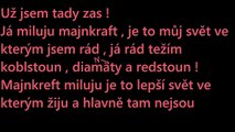 Český Minecraft Song!!! Mishovy šílenosti !!!KARAOKE!!!