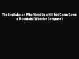 Read The Englishman Who Went Up a Hill but Came Down a Mountain (Wheeler Compass) PDF Free