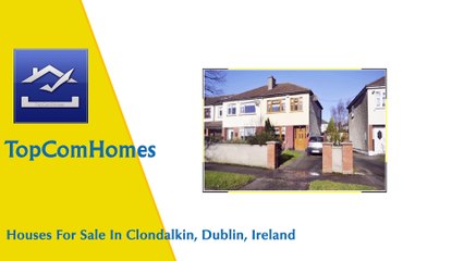 3/4 bedroom house for sale in Clondalkin Dublin Ireland