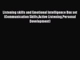 Read Listening skills and Emotional Intelligence Box set (Communication SkillsActive ListeningPersonal