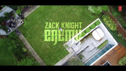 Zack Knight ENEMY Full Video Song  New Song 2016  T-Series