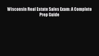 READbookWisconsin Real Estate Sales Exam: A Complete Prep GuideREADONLINE