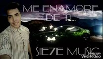 Sie7e- me enamore de ti reggeton de lagos de moreno