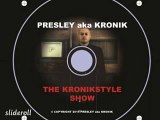 KILL YOU BY PRESLEY aka KRONIK