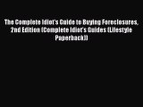 EBOOKONLINEThe Complete Idiot's Guide to Buying Foreclosures 2nd Edition (Complete Idiot's
