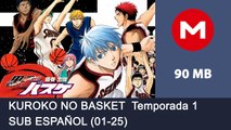 [Descargar] [MEGA] ] kuroko no basket Temporada 1 Sub Español [01-25]