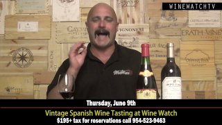 Vintage Spanish Wine Tasting at Wine Watch