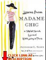 Get Lessons from Madame Chic: 20 Stylish Secrets I Learned While Living in Paris