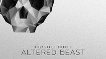 Greyskull Chapel - Altered Beast (audio)