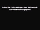 [PDF] Art into Life: Collected Papers from the Kresge Art Museum Medieval Symposia Read Online