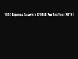 PDF 1040 Express Answers (2014) (For Tax Year 2013)  EBook