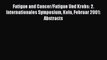 Read Fatigue and Cancer/Fatigue Und Krebs: 2. Internationales Symposium Koln Februar 2001: