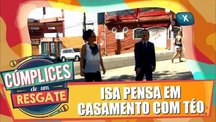 Isa se imagina casada com Téo